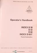 Index-Index B30, B42 B60 B60F, Turret Automatics Install Operations Maintenance Manual-B30-B42-B60-B60F-04